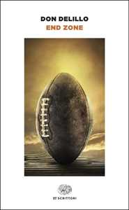Libro End zone Don DeLillo