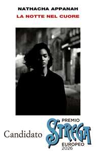 Libro La notte nel cuore Nathacha Appanah