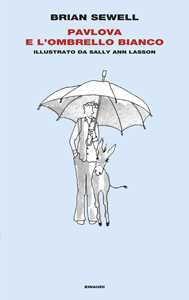 Libro Pavlova e l'ombrello bianco Brian Sewell