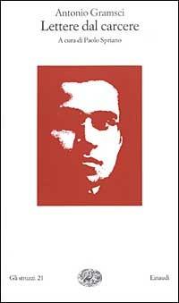 Lettere dal carcere - Antonio Gramsci - copertina