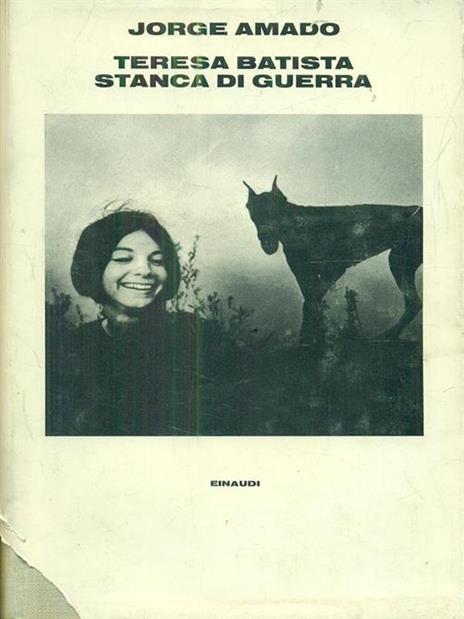 Teresa Batista stanca di guerra - Jorge Amado - 2