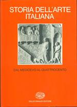 Storia dell'arte italiana. Vol. 5: Dal Medioevo al Quattrocento.