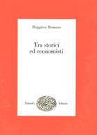 Tra storici ed economisti