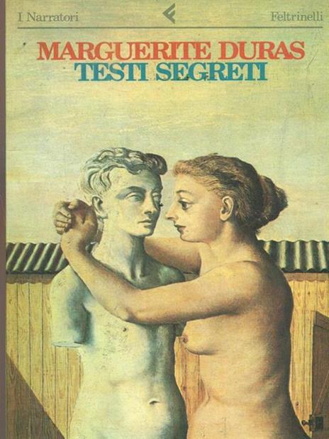 Testi segreti - Marguerite Duras - 2