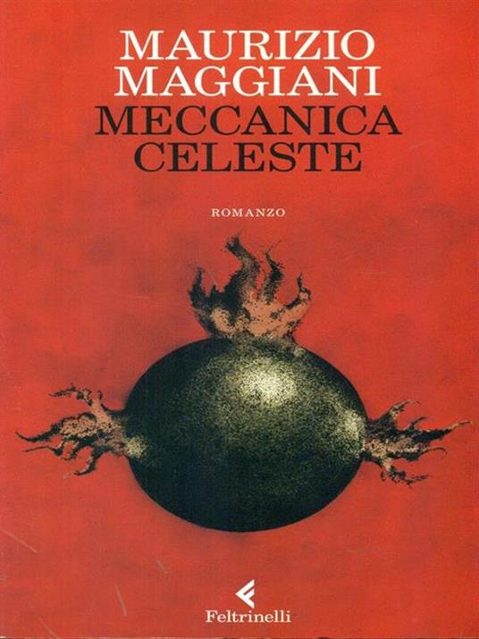 Meccanica celeste - Maurizio Maggiani - copertina