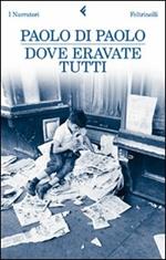 Dove eravate tutti