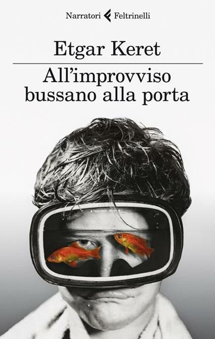 All'improvviso bussano alla porta - Etgar Keret - copertina