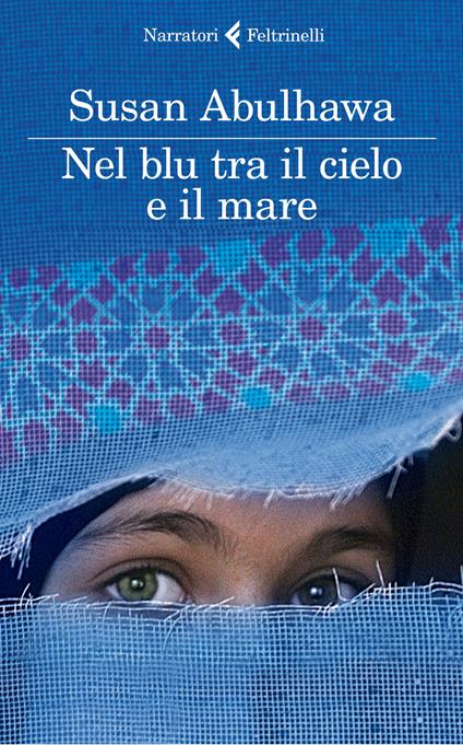 Nel blu tra il cielo e il mare - Susan Abulhawa - copertina