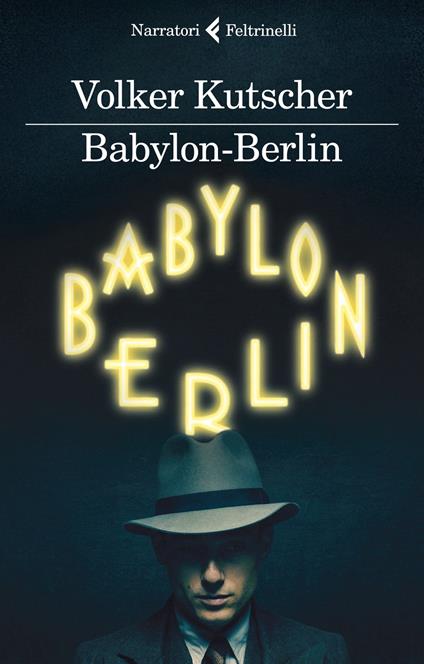 Babylon Berlin - Volker Kutscher - copertina