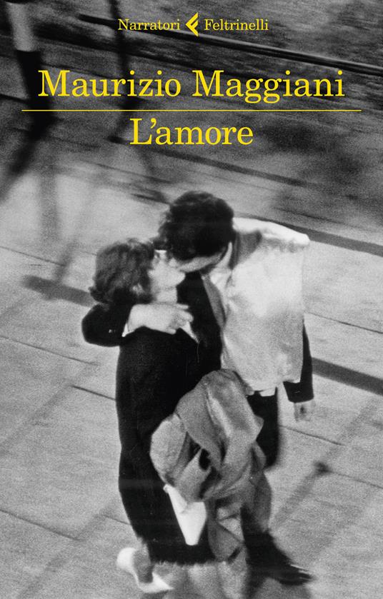 L' amore - Maurizio Maggiani - copertina