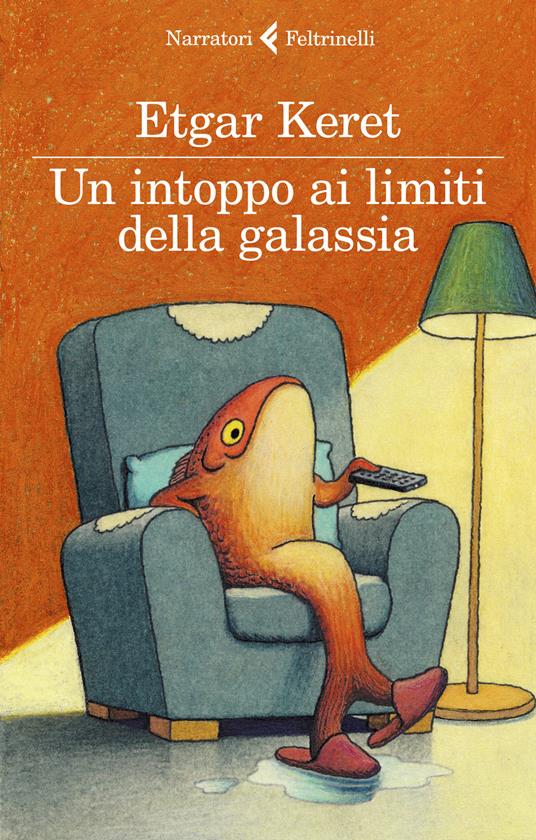 Un intoppo ai limiti della galassia - Etgar Keret - copertina