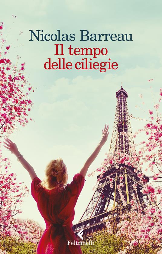 Il tempo delle ciliegie - Nicolas Barreau - copertina