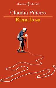 Libro Elena lo sa Claudia Piñeiro