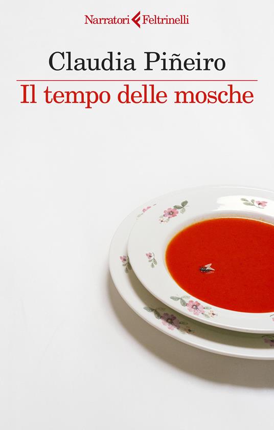 Il tempo delle mosche - Claudia Piñeiro - copertina