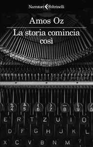 Libro La storia comincia così Amos Oz