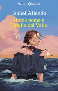 Libro Il mio nome è Emilia del Valle Isabel Allende