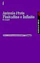 Finitudine e infinito. Su Leopardi - Antonio Prete - copertina