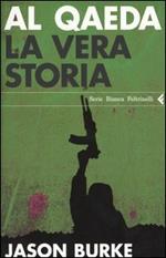 Al-Qaeda. La vera storia