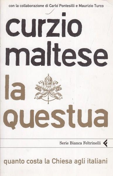 La questua. Quanto costa la Chiesa agli italiani - Curzio Maltese - 3