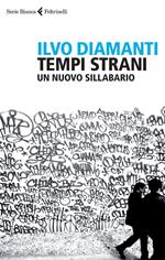 Tempi strani. Un nuovo sillabario