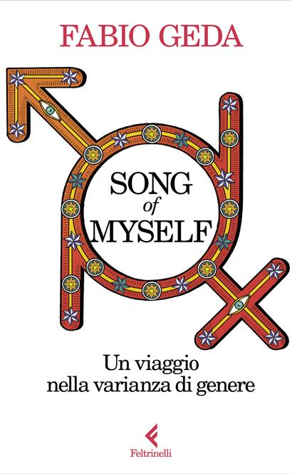 Song of myself. Un viaggio nella varianza di genere - Fabio Geda - copertina