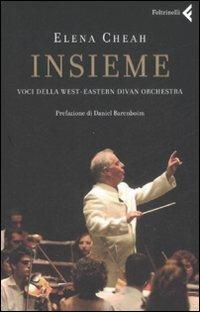 Insieme. Voci della West-Eastern Divan Orchestra - Elena Cheah - copertina