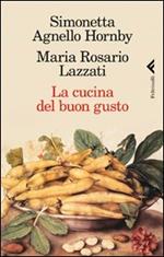 La cucina del buon gusto