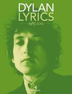 Libro Lyrics 1983-2012 Bob Dylan