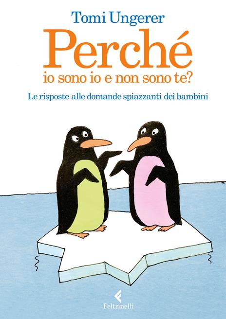 Perché io sono io e non sono te? Le risposte alle domande