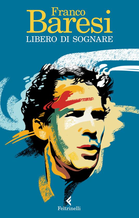 Libero di sognare - Franco Baresi - copertina