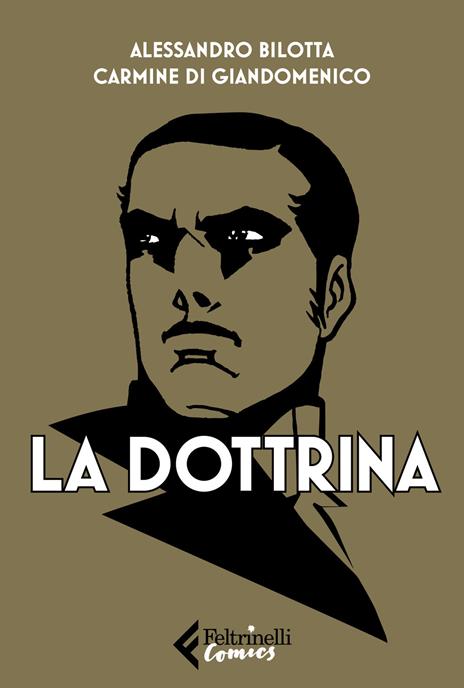 La dottrina. Ediz. integrale - Alessandro Bilotta,Carmine Di Giandomenico - copertina