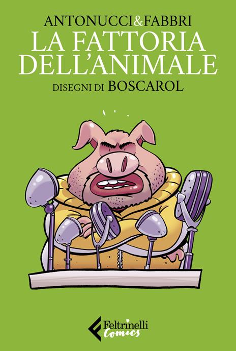 La fattoria dell'animale - Daniele Fabbri,Stefano Antonucci - copertina