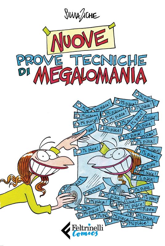 Nuove prove tecniche di megalomania - Silvia Ziche - copertina