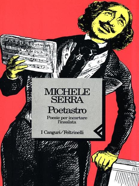 Poetastro. Poesie per incartare l'insalata - Michele Serra - copertina