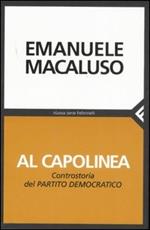 Al capolinea. Controstoria del Partito Democratico