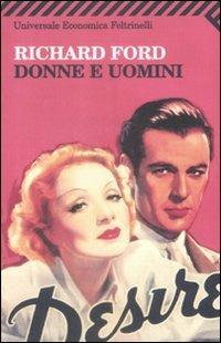 Donne e uomini - Richard Ford - copertina