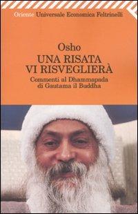 Una risata vi risveglierà. Commenti al Dhammapada di Gautama il Buddha - Osho - copertina