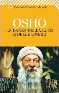 La danza della luce e delle ombre - Osho - copertina