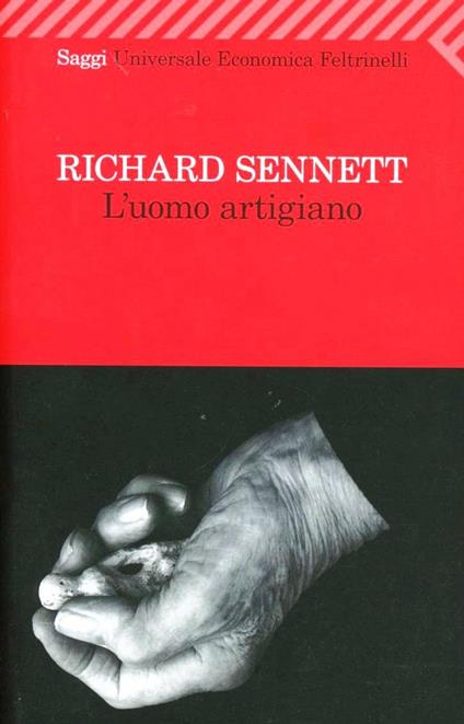 L'uomo artigiano - Richard Sennett - copertina