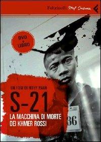 S-21. La macchina di morte dei Khmer rossi. Cambogia, dentro lo sterminio. DVD. Con libro - Rithy Panh - copertina