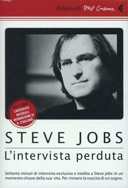 Steve Jobs. L'intervista perduta. DVD. Con libro - Paul Sen - copertina