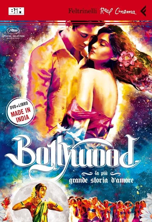 Bollywood. La più grande storia d'amore. DVD. Con libro - Jeff Zimbalist,Rakeysh Omprakash Mehra - copertina