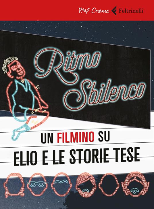 Ritmo sbilenco. Un filmino su Elio e le Storie Tese. Con Libro - Mattia Colombo - copertina