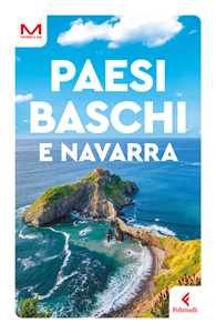 Libro Paesi Baschi e Navarra Davide Moroni