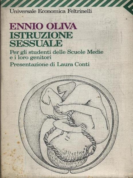 Istruzione sessuale. Per gli studenti delle Scuole medie e i loro genitori - Ennio Oliva - copertina