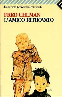 L' amico ritrovato - Fred Uhlman - 4