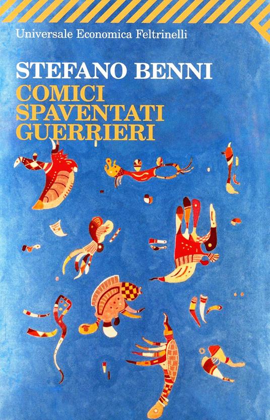 Comici spaventati guerrieri - Stefano Benni - copertina