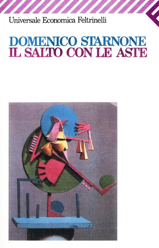 Il salto con le aste - Domenico Starnone - copertina