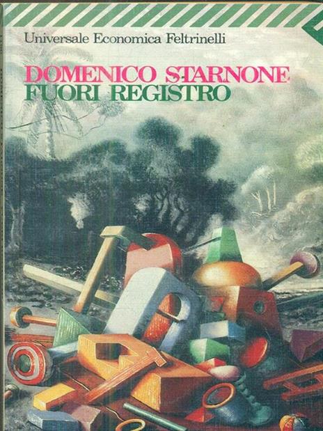 Fuori registro - Domenico Starnone - 2