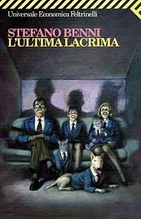 L' ultima lacrima - Stefano Benni - copertina